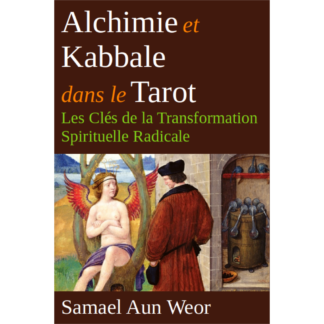 Alchimie et Kabbale dans le Tarot